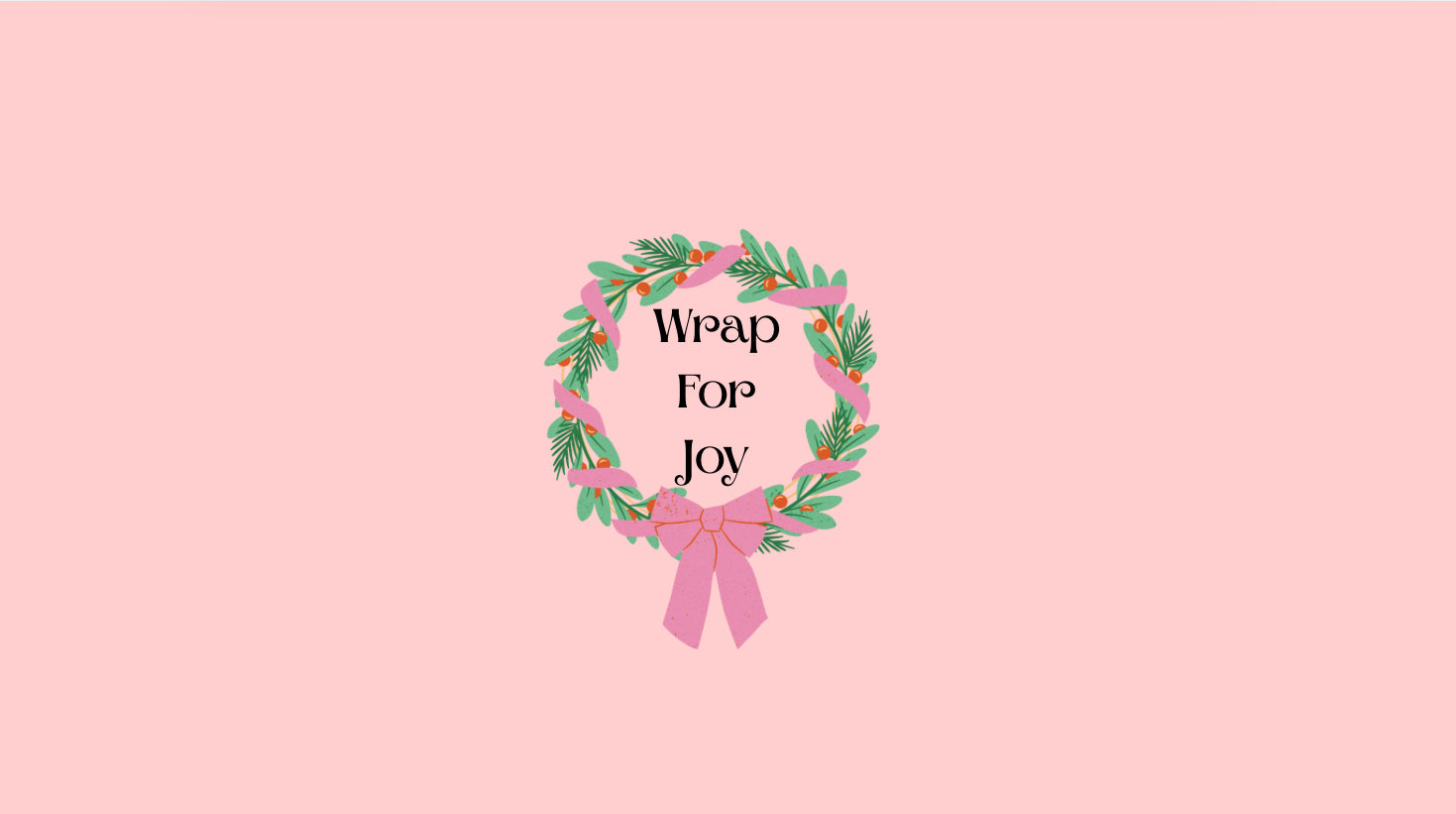 Wrap for Joy